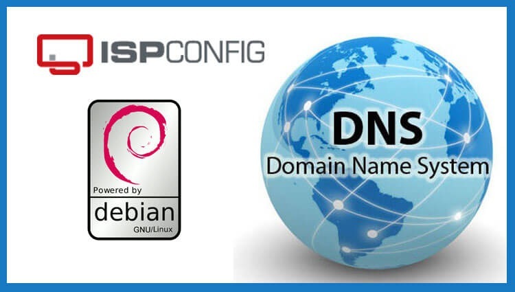 Add a DNS domain to ISPConfig 3