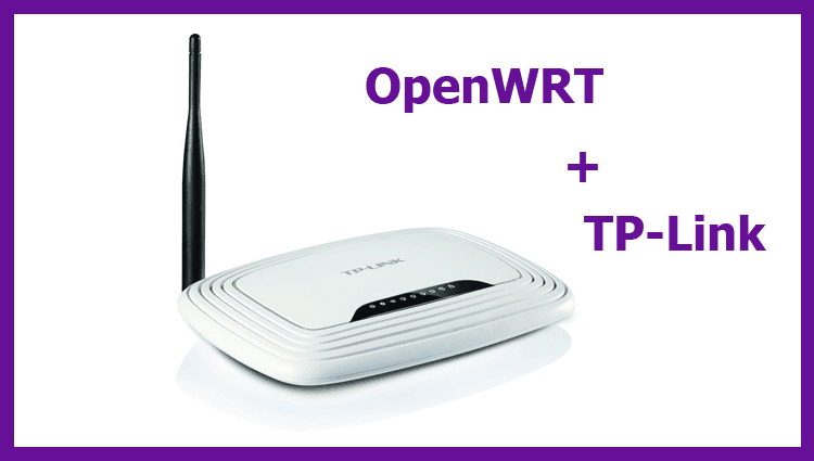 Прошивка OpenWRT 15 на wifi роутер TP-Link TL-WR741ND